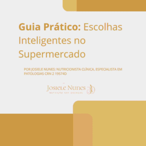 Guia Prático: Escolhas Inteligentes no Supermercado